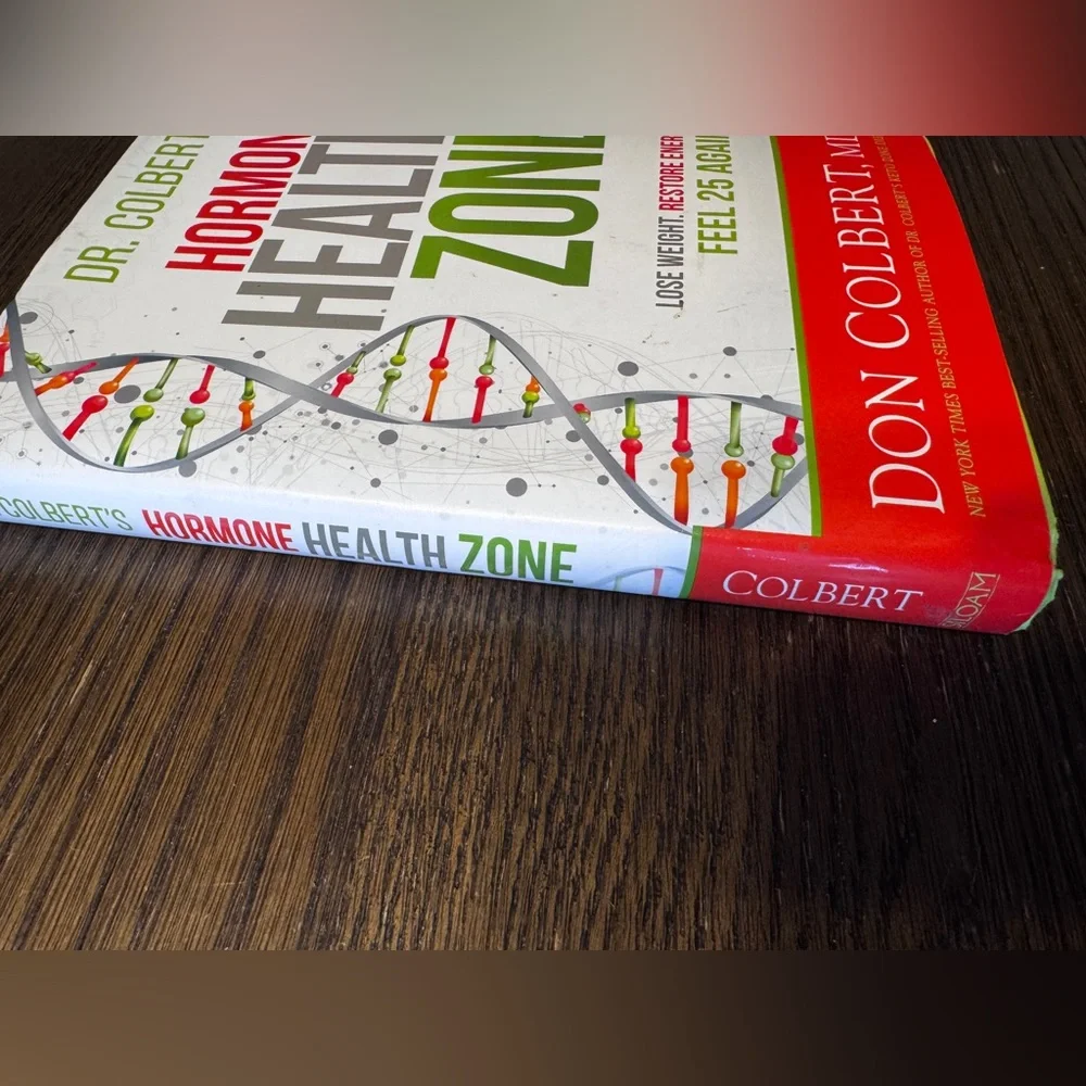 Dr. Colbert’s Hormone Health Zone Hardback Book